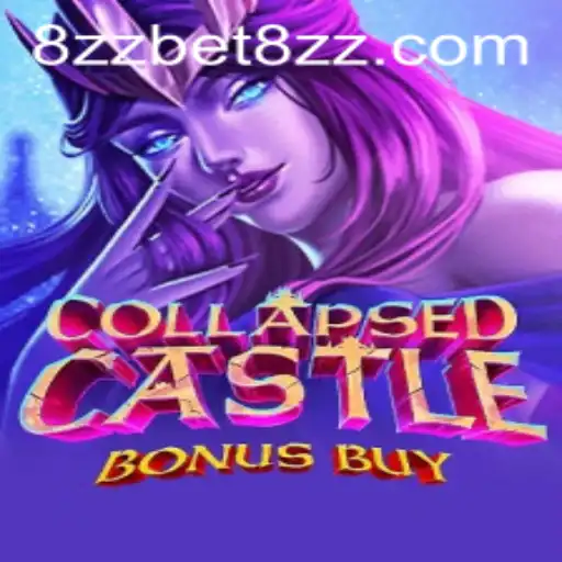 Explore the Thrilling World of CollapsedCastleBonusBuy with 8zzbet