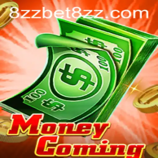 MoneyComing: An Innovative Gaming Experience with 8zzbet